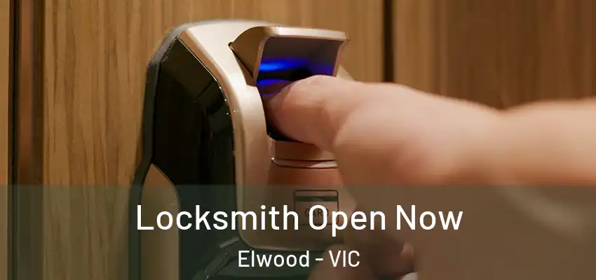 Locksmith Open Now Elwood - VIC