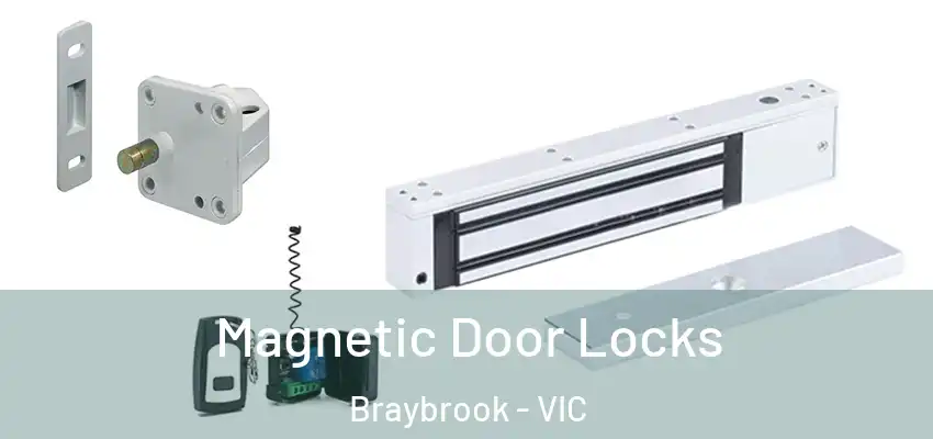  Magnetic Door Locks Braybrook - VIC