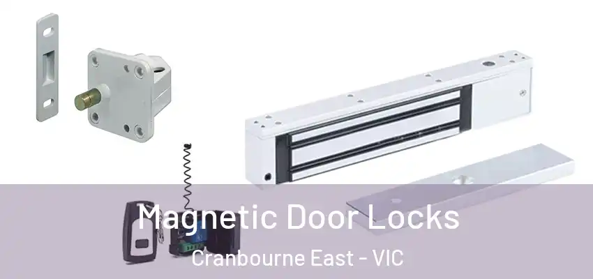 Magnetic Door Locks Cranbourne East - VIC