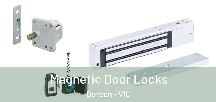 Magnetic Door Locks Doreen - VIC