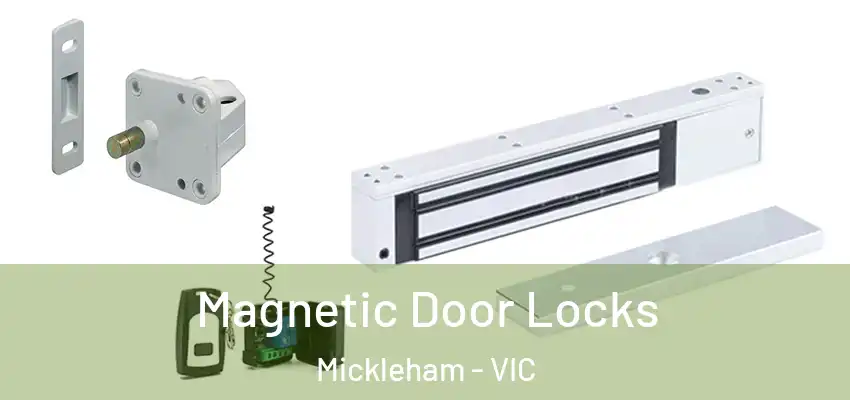  Magnetic Door Locks Mickleham - VIC