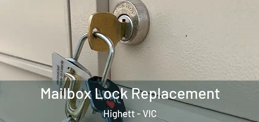 Mailbox Lock Replacement Highett - VIC