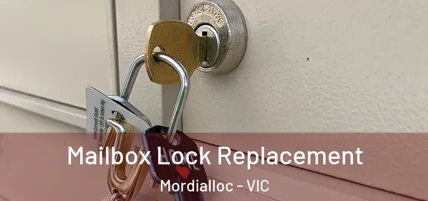 Mailbox Lock Replacement Mordialloc - VIC