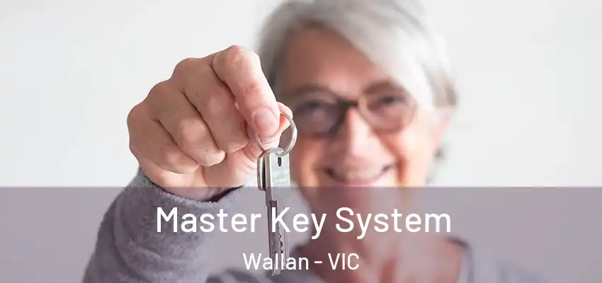 Master Key System Wallan - VIC