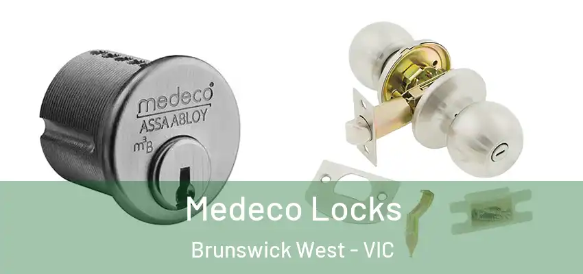 Medeco Locks Brunswick West - VIC