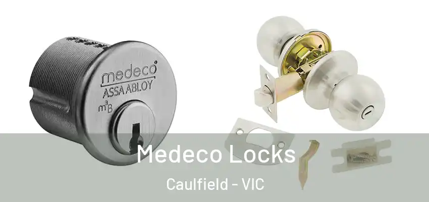 Medeco Locks Caulfield - VIC