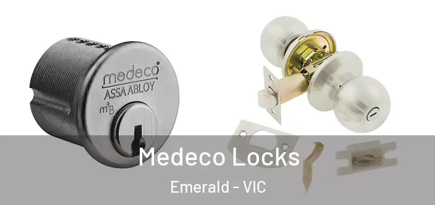 Medeco Locks Emerald - VIC