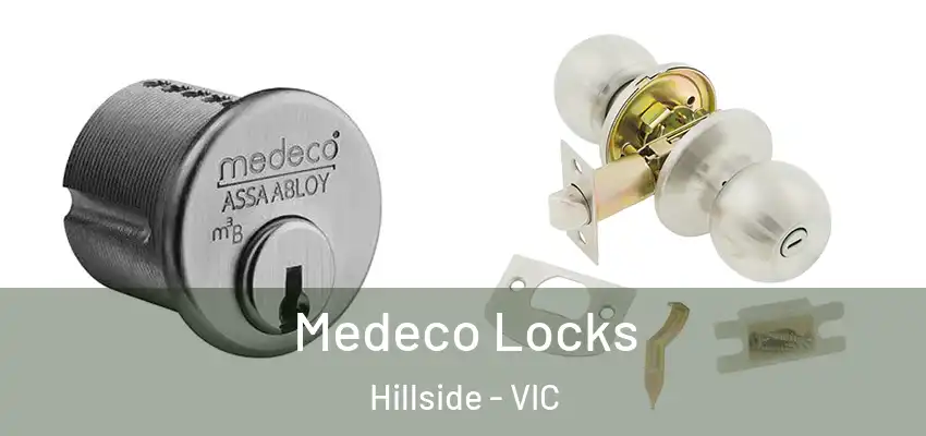  Medeco Locks Hillside - VIC