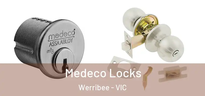 Medeco Locks Werribee - VIC