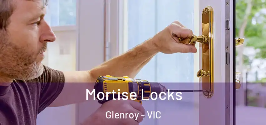 Mortise Locks Glenroy - VIC