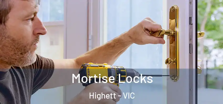 Mortise Locks Highett - VIC