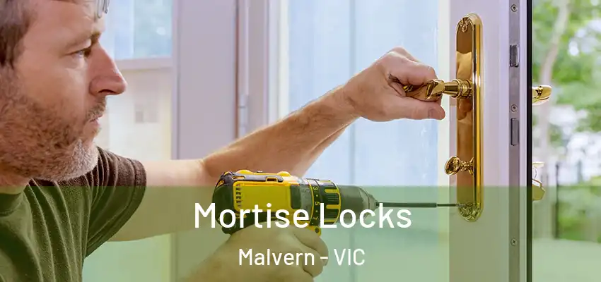Mortise Locks Malvern - VIC