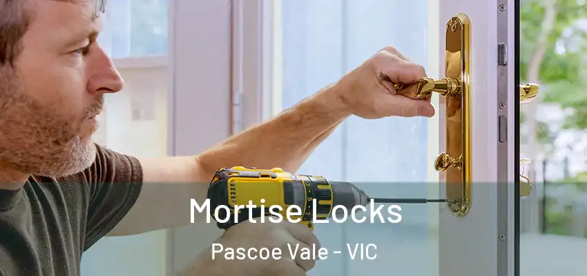 Mortise Locks Pascoe Vale - VIC