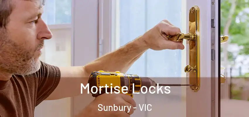  Mortise Locks Sunbury - VIC