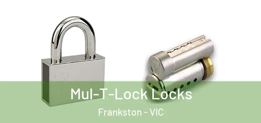 Mul-T-Lock Locks Frankston - VIC