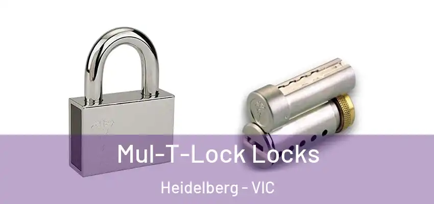 Mul-T-Lock Locks Heidelberg - VIC