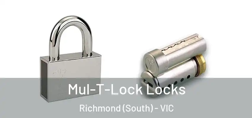 Mul-T-Lock Locks Richmond (South) - VIC