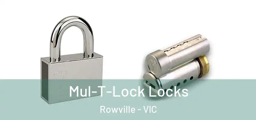 Mul-T-Lock Locks Rowville - VIC