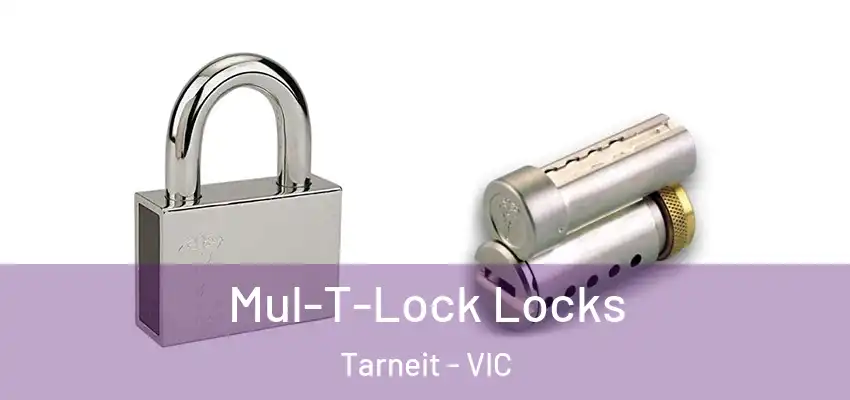 Mul-T-Lock Locks Tarneit - VIC