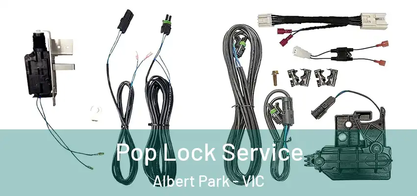 Pop Lock Service Albert Park - VIC