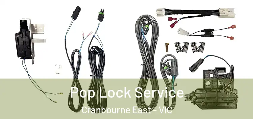 Pop Lock Service Cranbourne East - VIC