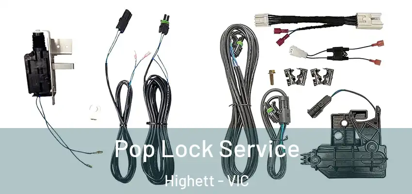 Pop Lock Service Highett - VIC