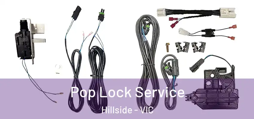 Pop Lock Service Hillside - VIC