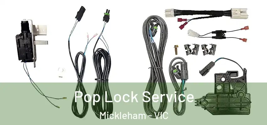 Pop Lock Service Mickleham - VIC