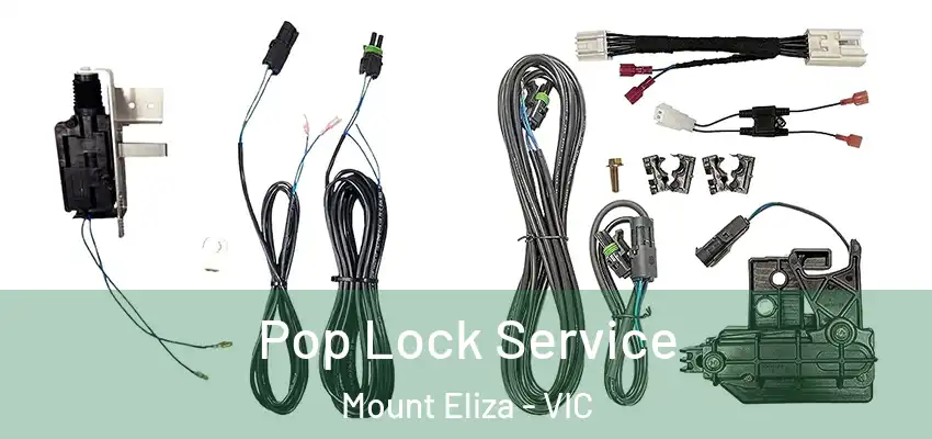 Pop Lock Service Mount Eliza - VIC