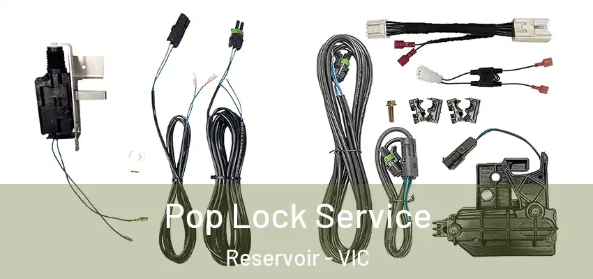 Pop Lock Service Reservoir - VIC