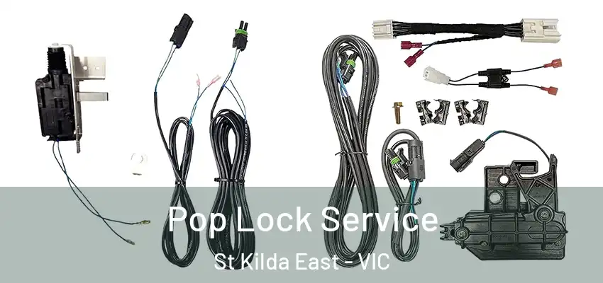 Pop Lock Service St Kilda East - VIC