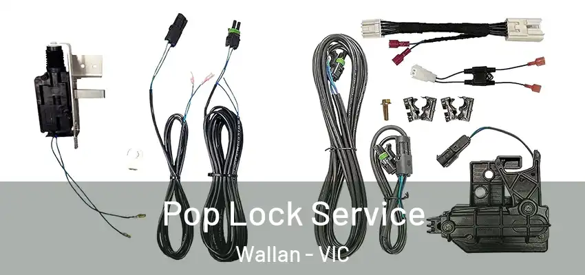 Pop Lock Service Wallan - VIC