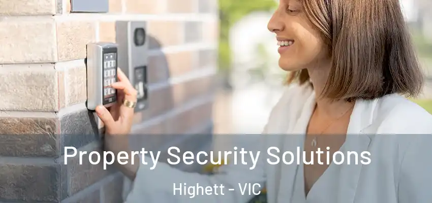 Property Security Solutions Highett - VIC