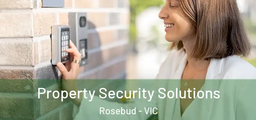  Property Security Solutions Rosebud - VIC