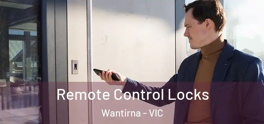 Remote Control Locks Wantirna - VIC