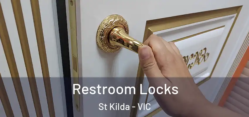  Restroom Locks St Kilda - VIC