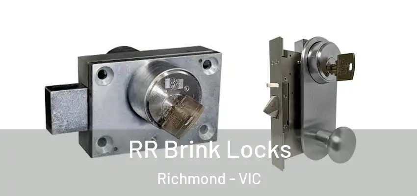  RR Brink Locks Richmond - VIC