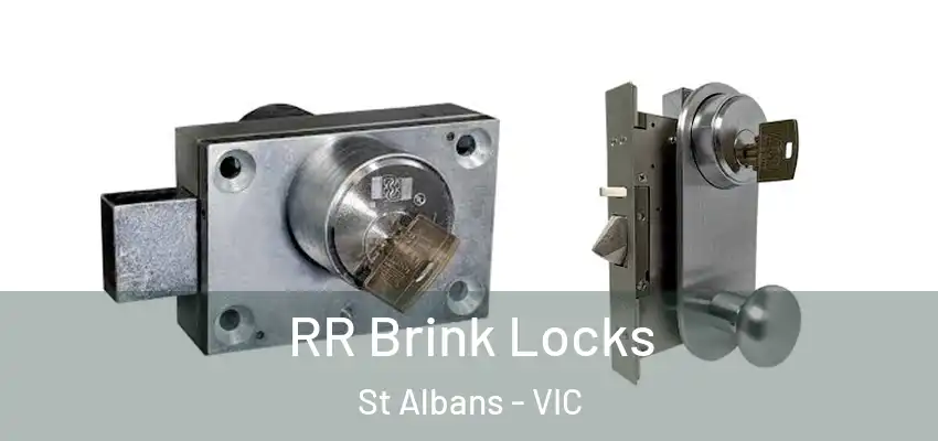 RR Brink Locks St Albans - VIC