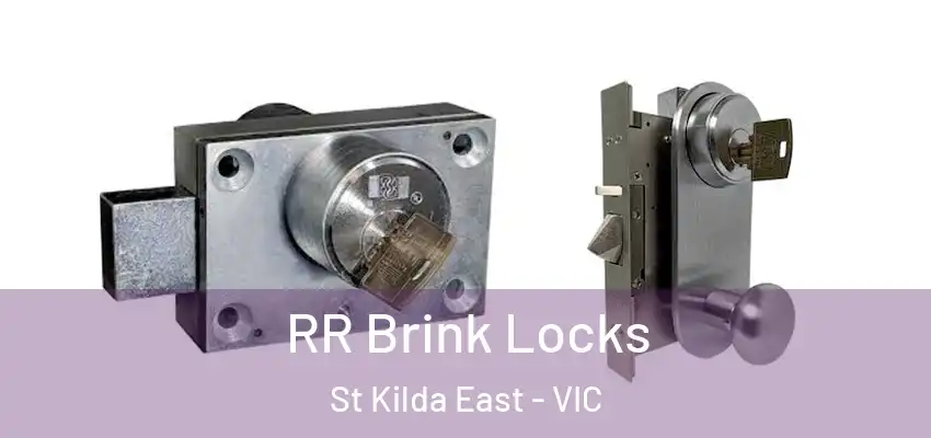 RR Brink Locks St Kilda East - VIC
