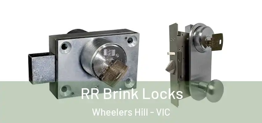 RR Brink Locks Wheelers Hill - VIC