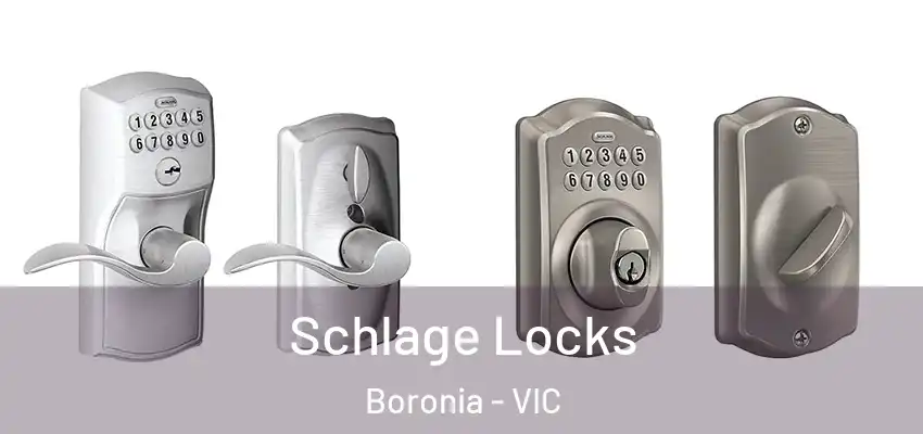 Schlage Locks Boronia - VIC