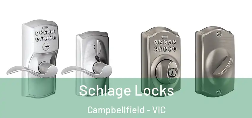 Schlage Locks Campbellfield - VIC