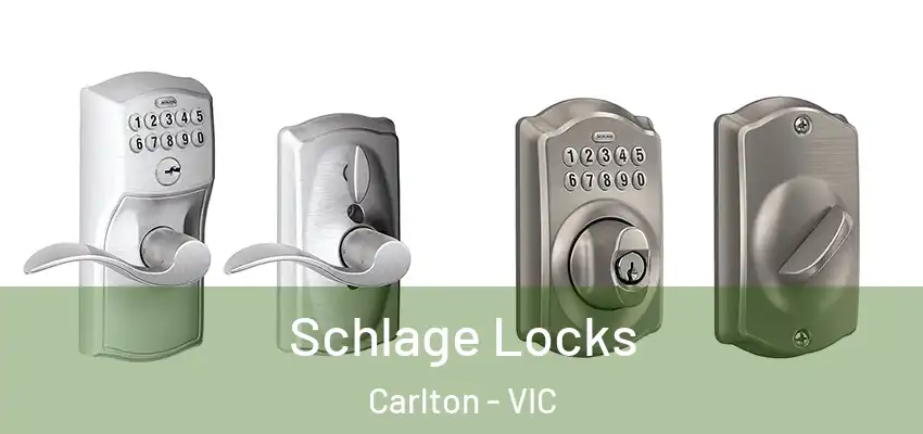 Schlage Locks Carlton - VIC