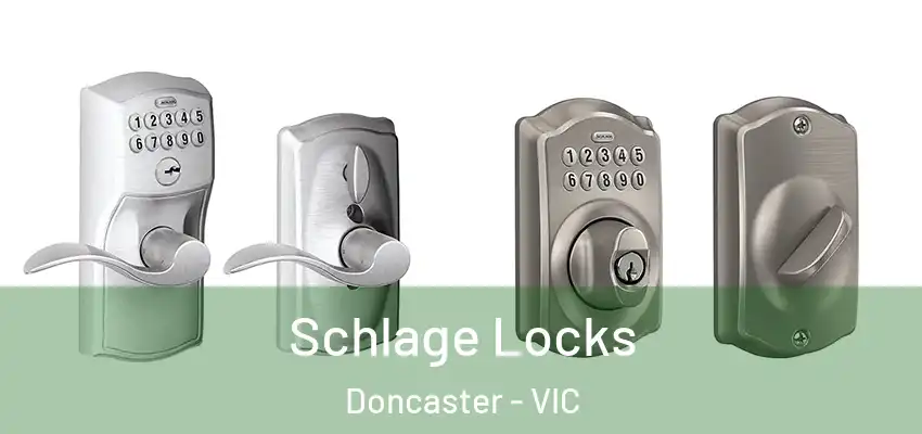Schlage Locks Doncaster - VIC