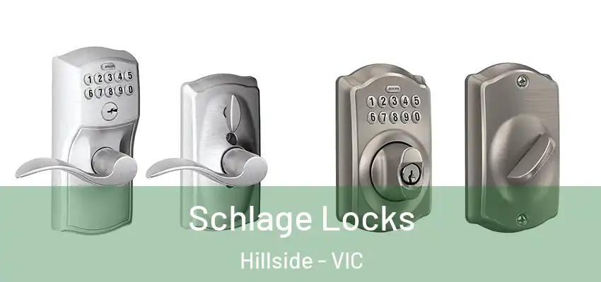 Schlage Locks Hillside - VIC