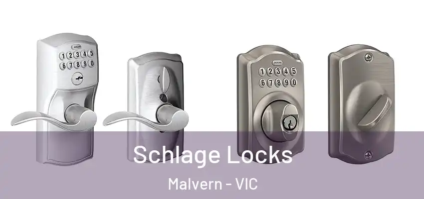 Schlage Locks Malvern - VIC