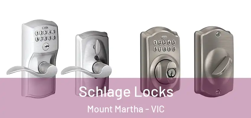 Schlage Locks Mount Martha - VIC