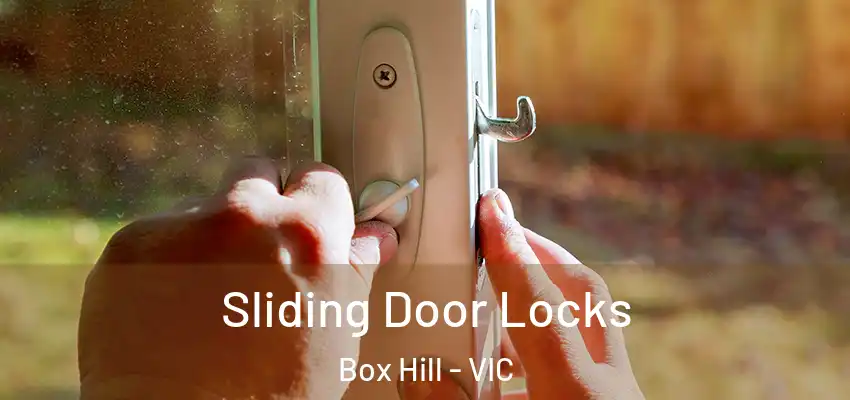  Sliding Door Locks Box Hill - VIC