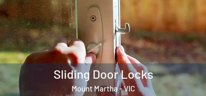  Sliding Door Locks Mount Martha - VIC