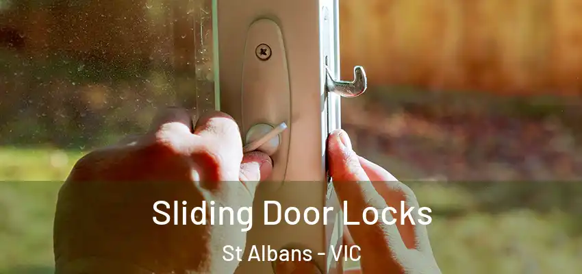 Sliding Door Locks St Albans - VIC